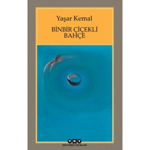 Binbir Çiçekli Bahçe