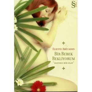 Bir Bebek Bekliyorum