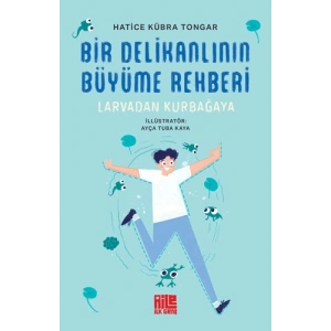 Bir Delikanlının Büyüme Rehberi