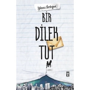 Bir Dilek Tut