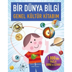 Bir Dünya Bilgi - Genel Kültür Kitabım