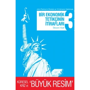 Bir Ekonomik Tetikçinin İtirafları 3