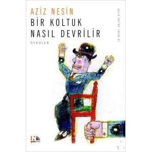 Bir Koltuk Nasıl Devrilir