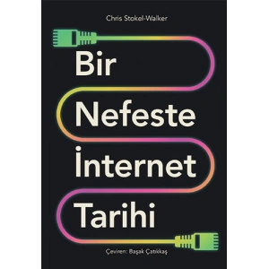 Bir Nefeste İnternet Tarihi