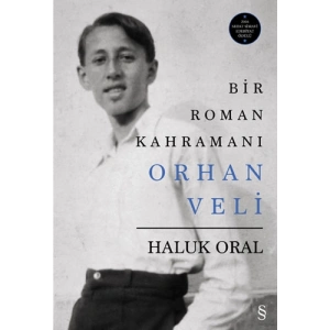 Bir Roman Kahramanı Orhan Veli (Ciltli)