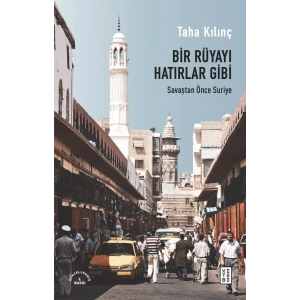 Bir Rüyayı Hatırlar Gibi
