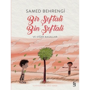 Bir Şeftali Bin Şeftali ve Diğer Masallar