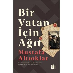 Bir Vatan İçin Ağıt