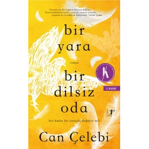 Bir Yara Bir Dilsiz Oda