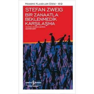 Bir Zanaatla Beklenmedik Karşılaşma (Ciltli)