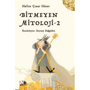 Bitmeyen Mitoloji - 2