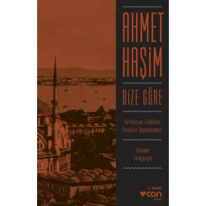 Bize Göre (Günümüz Türkçesiyle)