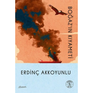 Boğaz’ın Kıyameti