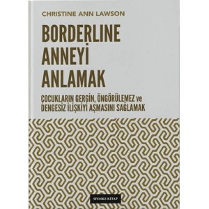 Borderline Anneyi Anlamak