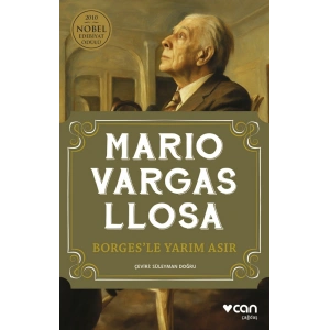 Borges’le Yarım Asır