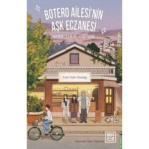 Botero Ailesinin Aşk Eczanesi