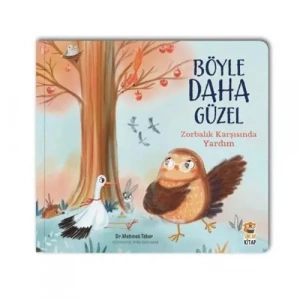 Böyle Daha Güzel - Zorbalık Karşısında Yardım