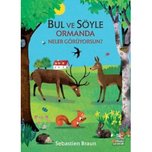 Bul ve Söyle - Ormanda Neler Görüyorsun?