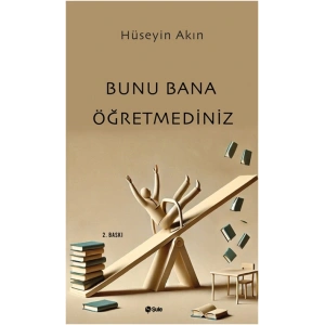 Bunu Bana Öğretmediniz