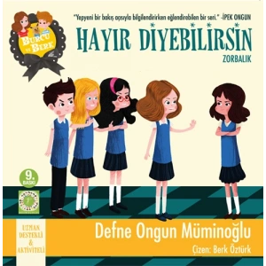 Burcu ve Berk ile Hayır Diyebilirsin - Zorbalık
