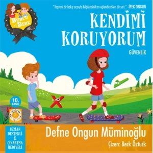 Burcu ve Berk ile Kendimi Koruyorum - Güvenlik