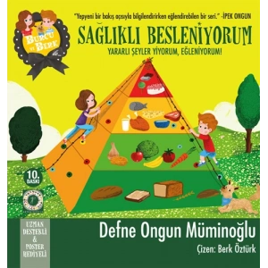 Burcu ve Berk ile Sağlıklı Besleniyorum