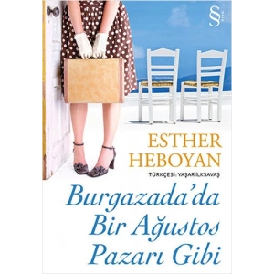 Burgazadada Bir Ağustos Pazarı Gibi