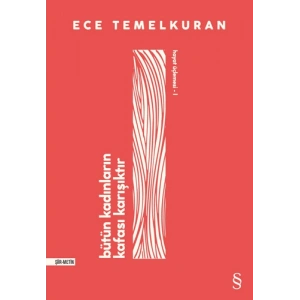Bütün Kadınların Kafası Karışıktır