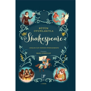 Bütün Oyunlarıyla Shakespeare (Ciltli)