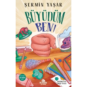 Büyüdüm Ben !