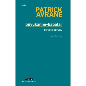 Büyükanne-Babalar - Bir Aile Sorunu