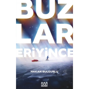 Buzlar Eriyince
