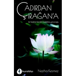 Çadırdan Çırağana