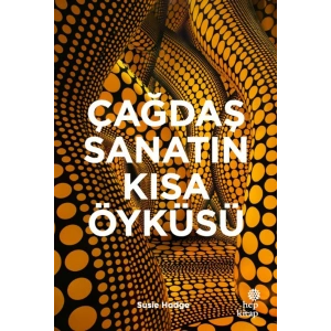 Çağdaş Sanatın Kısa Öyküsü