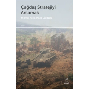 Çağdaş Stratejiyi Anlamak