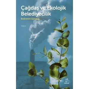 Çağdaş ve Ekolojk Belediyecilik