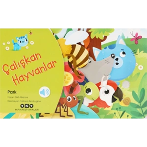 Çalışkan Hayvanlar – Park (Ciltli)