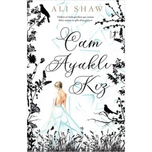 Cam Ayaklı Kız