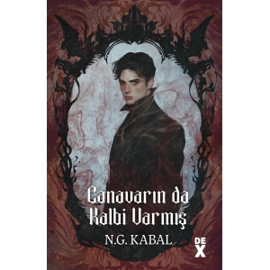 Canavarın da Kalbi Varmış (Ciltli)