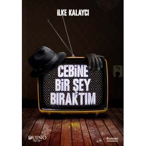 Cebine Bir Şey Bıraktım