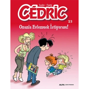 Cedric 23 - Onunla Evlenmek İstiyorum!