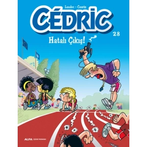 Cedric 28 - Hatalı Çıkış