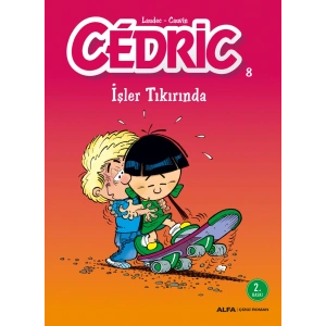 Cedric 8 - İşler Tıkırında