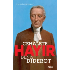 Cehalete Hayır - Denis Diderot