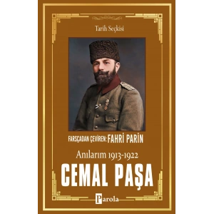 Cemal Paşa Anılarım (1913 - 1922)