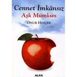 Cennet İmkânsız Aşk Mümkün