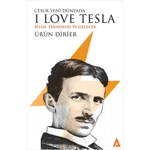 Cesur Yeni Dünyada I Love Tesla