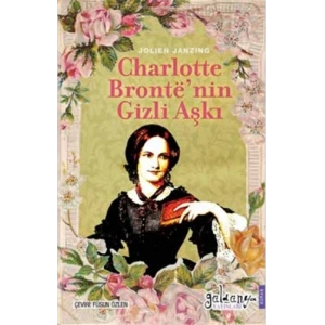 Charlotte Bronte’nin Gizli Aşkı