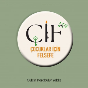 ÇİF Çocuklar İçin Felsefe