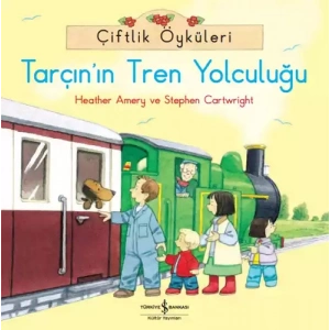 Çiftlik Öyküleri - Tarçının Tren Yolculuğu